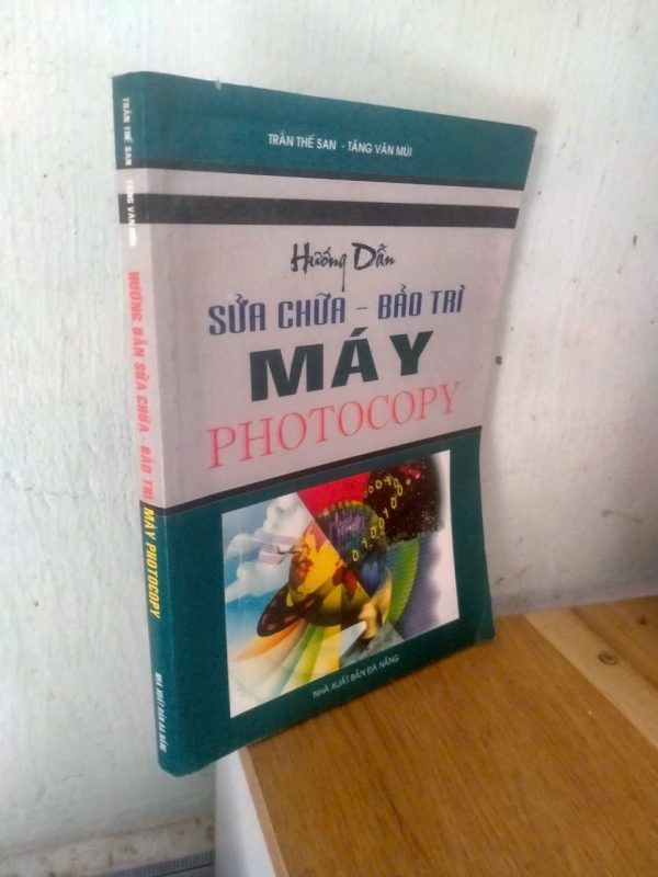 HƯỚNG DẪN SỬA CHỮA BẢO TRÌ MÁY PHOTOCOPY