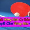 Bóng bàn là gi ? luật chơi